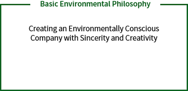 Basic Environment Philosophy